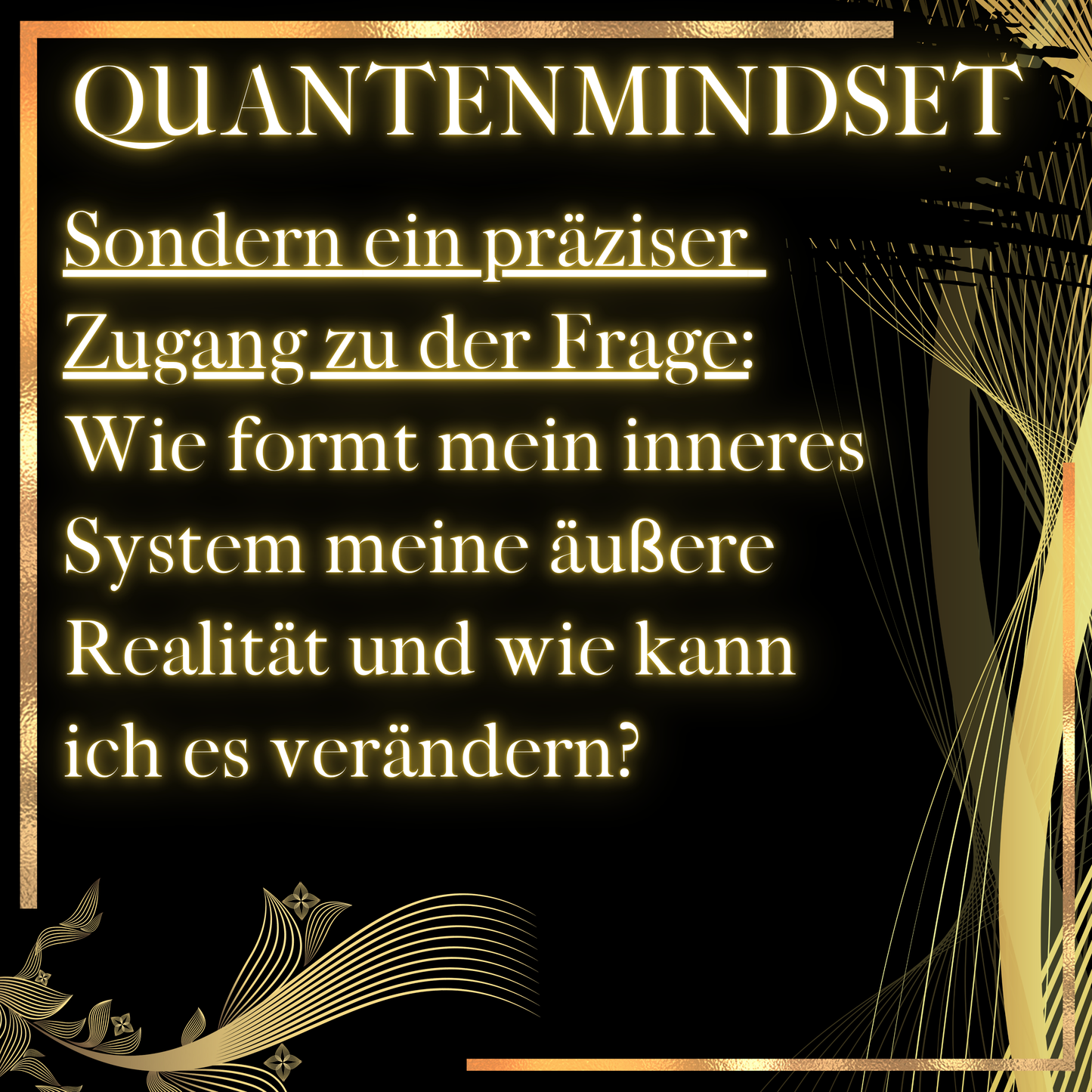 Paket Quantenmindset - Der Raum zwischen Gedanke und Wirklichkeit.