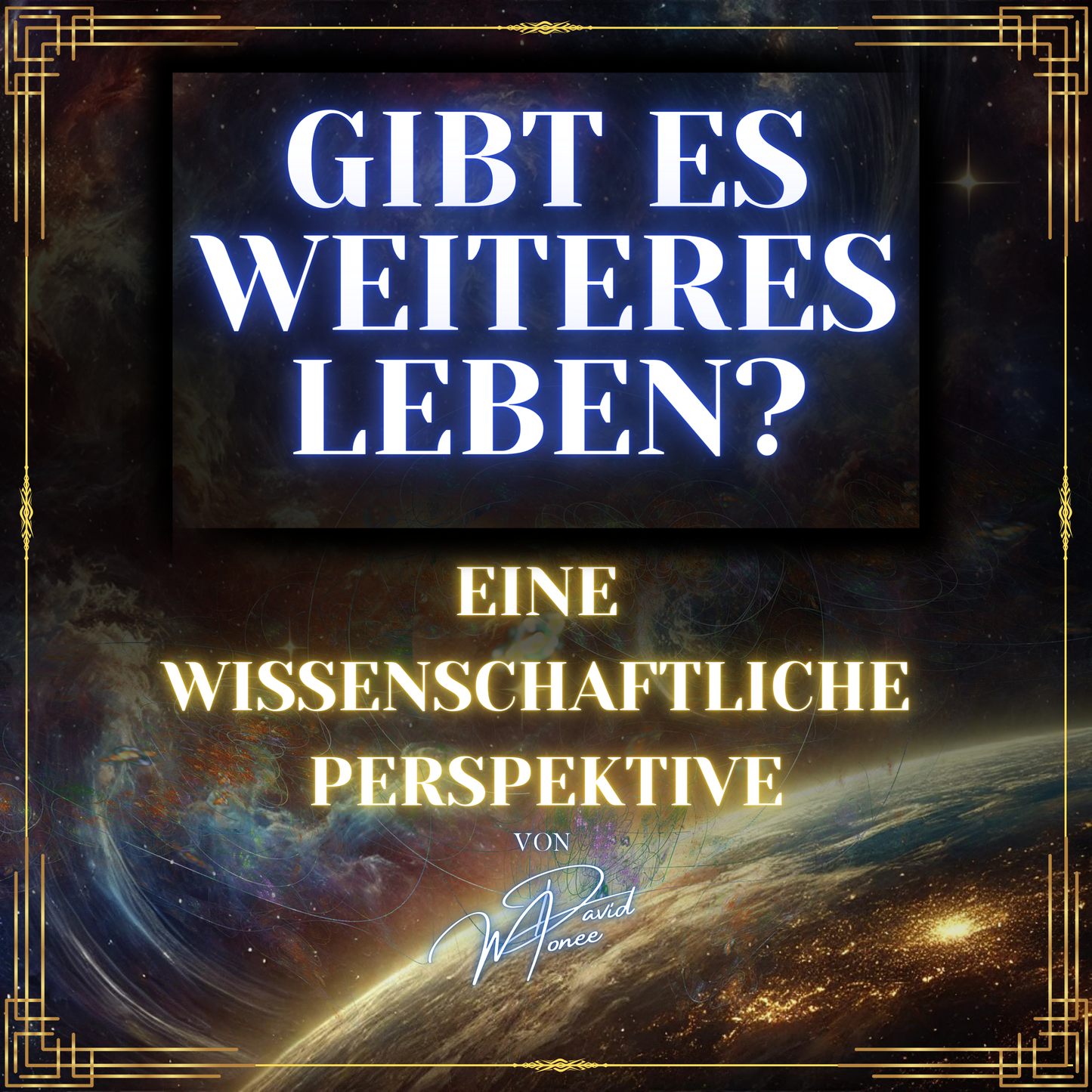 Gibt es weiteres Leben? - Eine wissenschaftliche Perspektive [E-Book]